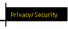 Privacy/Security